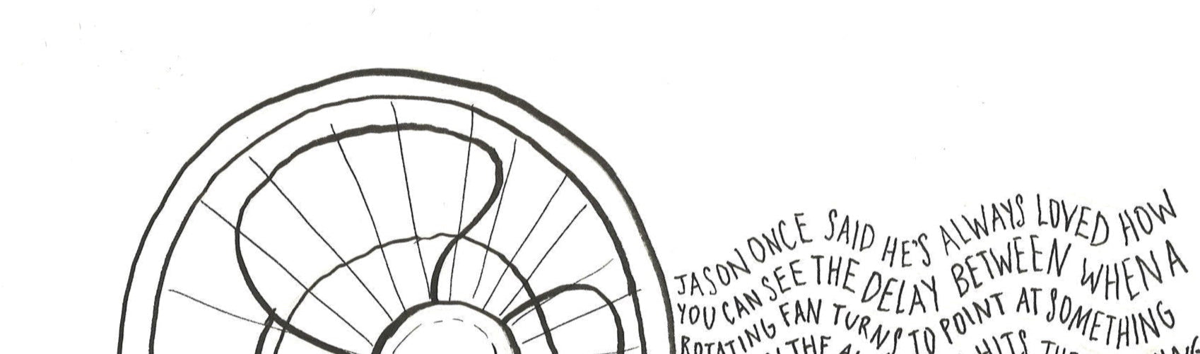 Black and white illustration of a fan with text on a white background